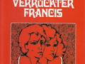 Lieber verrückter Francis