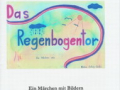Das Regenbogentor
